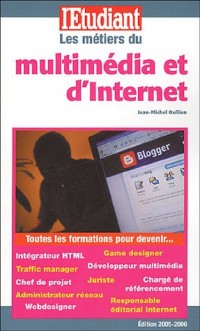 Les métiers du multimédia et d'Internet