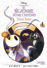 Tim Burton's The Nightmare Before Christmas: Zeros Reise 1: Neues aus der Welt von The Nightmare Before Christmas - dies sind die Abenteuer von Geisterhund Zero!