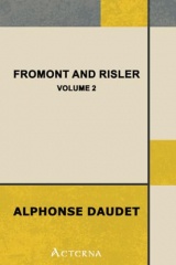 Fromont and Risler — Volume 2