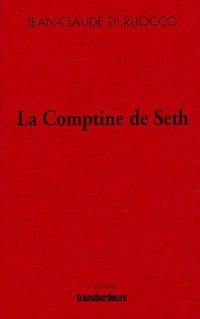 La Comptine de Seth