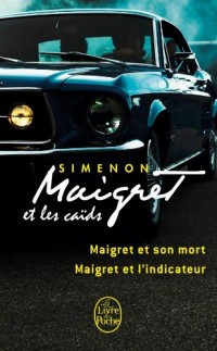 Maigret et les caïds (2 titres)