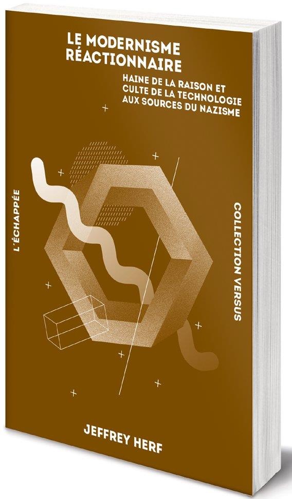 Le modernisme réactionnaire