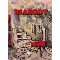 Margot: Une enquête de Basile Campéador