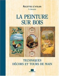 La Peinture sur bois