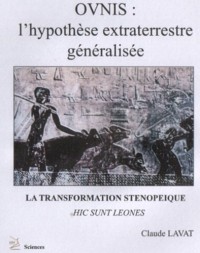 Ovnis l'hypothèse extraterrestre généralisée : Transformation sténopeique (La)