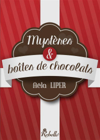 Mystères & boîtes de chocolats