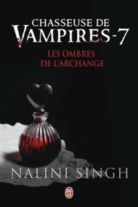 Chasseuse de vampires, Tome 7 : Les ombres de l'Archange