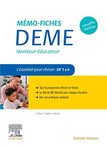 Mémo-Fiches DEME. Moniteur-Educateur: L'essentiel pour réviser - Compétences 1 à 4