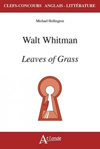 Walt Whitman, Leaves of Grass