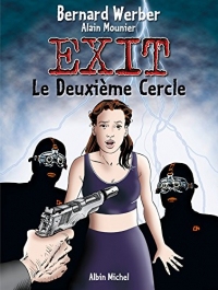 Exit - Tome 02 : Le Deuxième Cercle