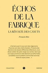 Echos de la Fabrique: La révolte des canuts