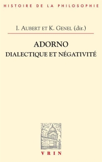 Adorno: Dialectique et négativité
