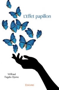 L'Effet papillon