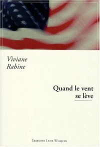 Quand le vent se leve