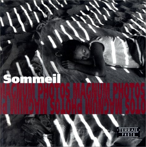 Sommeil : Sleep : Der Schlaf