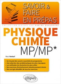Savoir & Faire en Prépas Physique Chimie MP/MP*