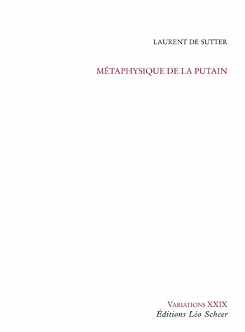 Metaphysique de la Putain