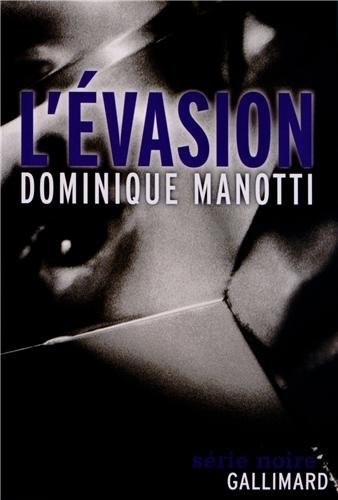 L’évasion
