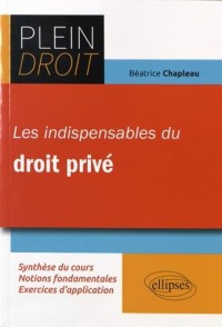 Les Indispensables du Droit Privé