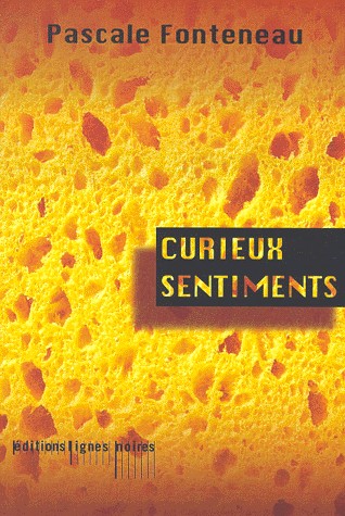Curieux sentiments