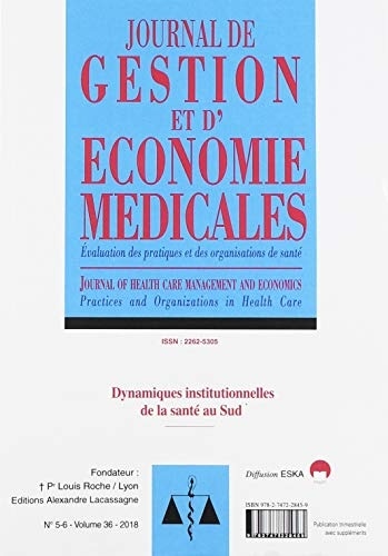 Journal de Gestion et d'Économie Médicales N 5-6 Vol 36-2018 - Évaluation des Pratiques et des Organ