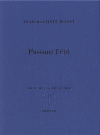 Passant l'été