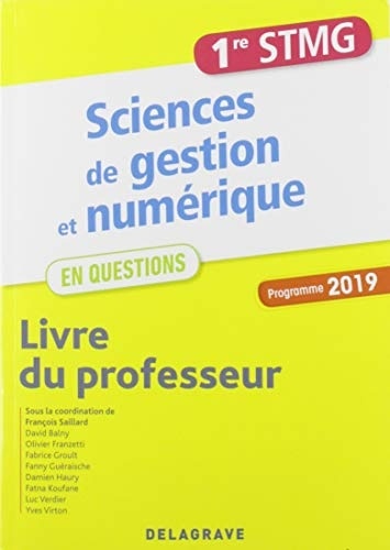 Sciences de gestion et numérique 1re STMG : Livre du professeur
