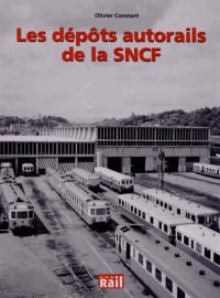 Les dépôts autorails de la SNCF