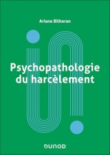 Psychopathologie du harcèlement