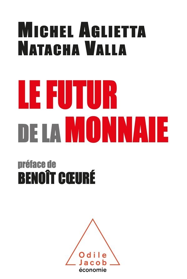 Le Futur de la monnaie
