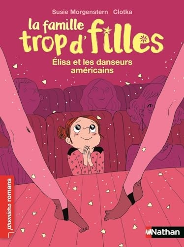 La famille trop d'filles : Elisa et les danseurs américains