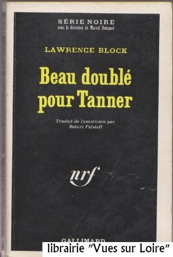 Beau doublé pour Tanner [9782070435753]