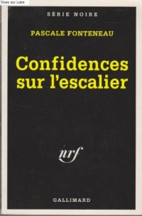 Confidences sur l'escalier