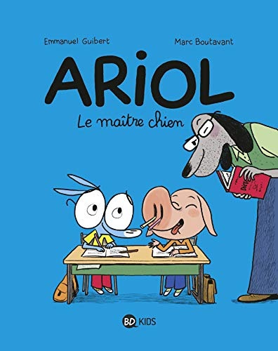 Ariol, Tome 07: Le maître chien