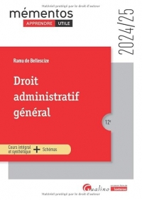 Droit administratif général: Cours intégral et synthétique + schémas (2024-2025)