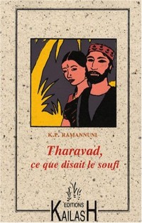 Tharavad : Ce que disait le soufi