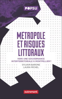 Risques littoraux et métropole: Vers une gouvernance interterritoriale à Montpellier
