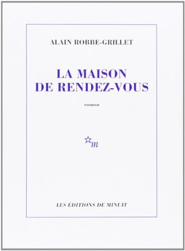 La maison de rendez-vous