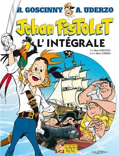 Jehan Pistolet, L'intégrale :