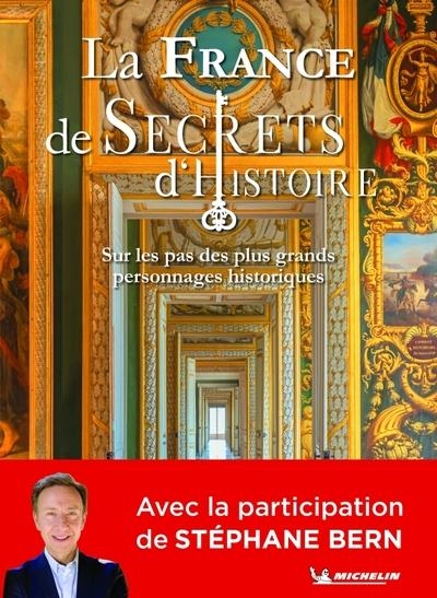 La France de Secrets d'Histoire