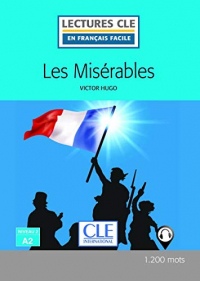 Les misérables - Niveau 2/A2 - Lectures CLE en Français facile - Livre - 2ème édition