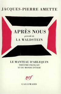 Après nous/La Waldstein