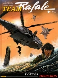 Team Rafale, Tome 11 : Portés disparus