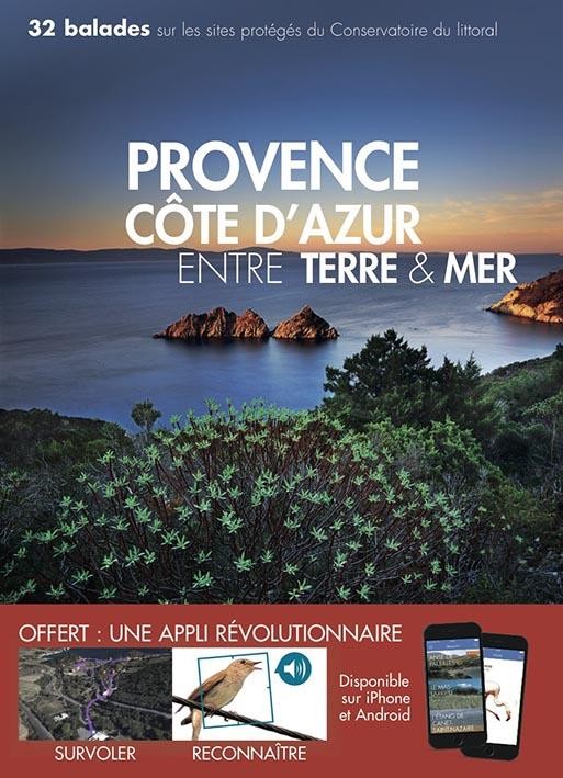 Provence côte d'Azur entre terre & mer