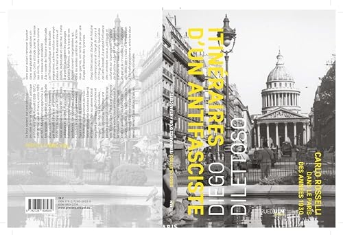 Itinéraires d'un antifasciste (1929-1937): Le Paris et la France de Carlo Rosselli