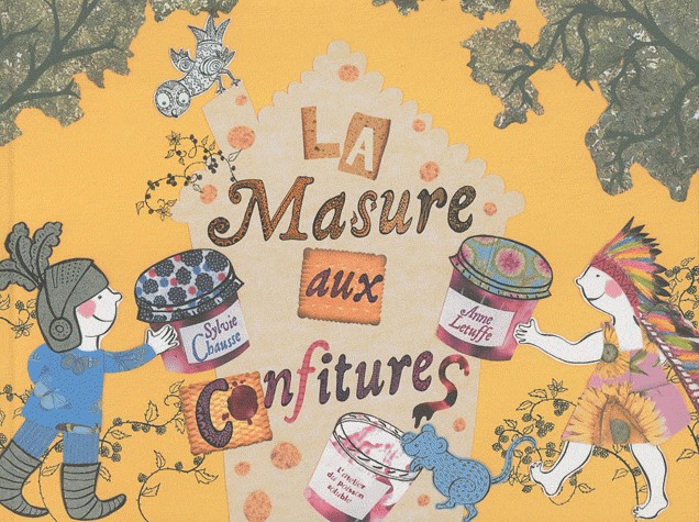 La masure aux confitures