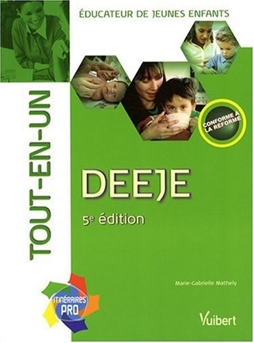 DEEJE tout-en-un : Educateur de jeunes enfants