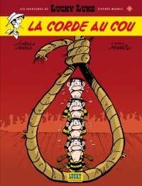 Aventures de Lucky Luke d'après Morris (Les) - tome 2 - Corde au cou (La)