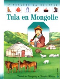 Tula en Mongolie
