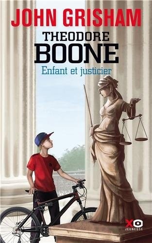 THEODORE BOONE ENFANT ET JUSTI